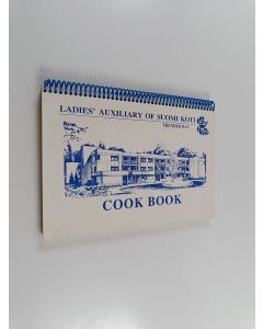 käytetty teos Ladies' auxiliary of Suomi koti - Cook book