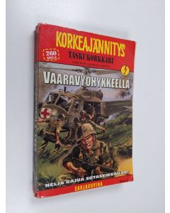 käytetty kirja Taskukorkkari 3/1999 : Vaaravyöhykkeellä