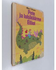 Kirjailijan Walt Disney käytetty kirja Pete ja lohikäärme Elliot