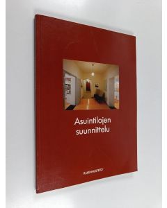 käytetty kirja Asuintilojen suunnittelu