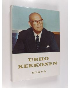 Kirjailijan Urho Kekkonen käytetty kirja Urho Kekkonen 3. 9. 1960 : taivalta, linjoja, näkökulmia : (Urho Kekkoselle hänen juhlapäivänään 3. 9 .1960)