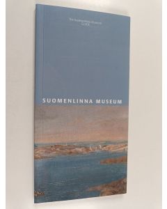 Kirjailijan Liisa Eerikäinen käytetty kirja The Suomenlinna museum : guide