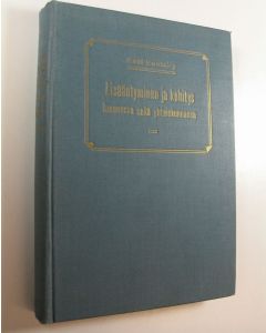 Kirjailijan Karl Kautsky käytetty kirja Lisääntyminen ja kehitys luonnossa sekä yhteiskunnassa