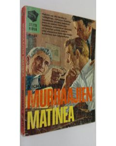 Kirjailijan Michael Brett käytetty kirja Murhaajien matinea