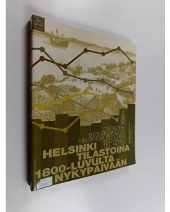 käytetty kirja Helsinki tilastoina 1800-luvulta nykypäivään