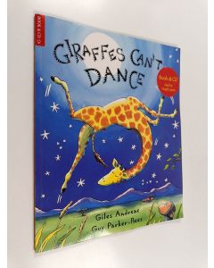 Kirjailijan Giles Andreae käytetty kirja Giraffes Can't Dance