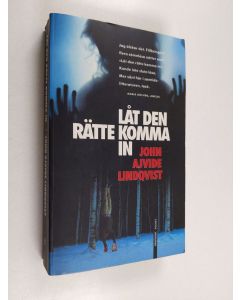 Kirjailijan John Ajvide Lindqvist käytetty kirja Låt den rätte komma in