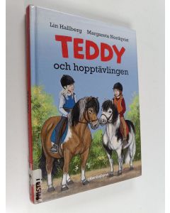 Kirjailijan Lin Hallberg käytetty kirja Teddy och hopptävlingen