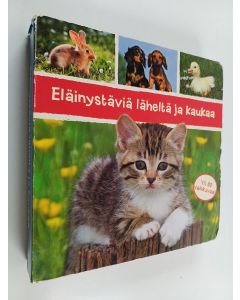 käytetty kirja Eläinystäviä läheltä ja kaukaa