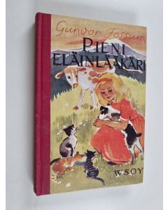 Kirjailijan Gunvor Fossum käytetty kirja Pieni eläinlääkäri