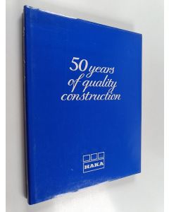 Tekijän Liisa Hämäläinen  käytetty kirja 50 years of quality construction