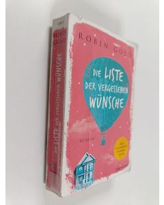 Kirjailijan Robin Gold käytetty kirja Die Liste der vergessenen Wünsche
