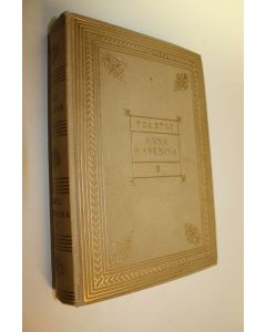 Kirjailijan Leo Tolstoi käytetty kirja Valitut teokset 2: 1, Anna Karenina