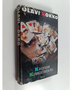 Kirjailijan Olavi Kokko käytetty kirja Kahdeksan kuningattaren peli