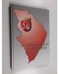 Kirjailijan Jaana Juvonen käytetty kirja Pohjois-Karjalan lääninhallitus 1960-1997