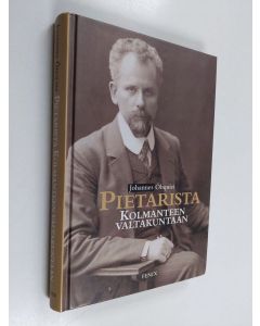 Kirjailijan Johannes Öhquist käytetty kirja Pietarista kolmanteen valtakuntaan