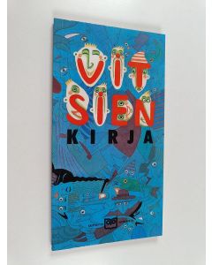 käytetty kirja Vitsien kirja : Pirkan vitsipalstan satoa