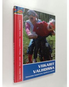 käytetty kirja Viikarit vauhdissa : motorisia harjoitteita lapsille ja nuorille