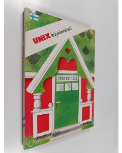 Kirjailijan Douglas Topham käytetty kirja Unix käytännössä