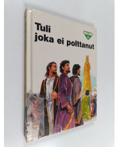 Kirjailijan Penny Frank käytetty kirja Tuli joka ei polttanut