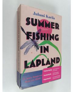 Kirjailijan Juhani Karila käytetty kirja Summer fishing in Lapland