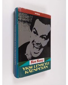 Kirjailijan Ken Kesey käytetty kirja Yksi lensi yli käenpesän