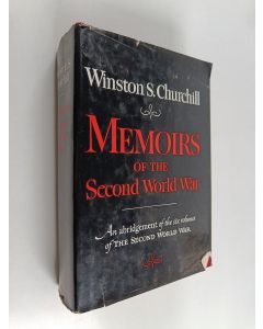 Kirjailijan Sir Winston Churchill & Denis Kelly käytetty kirja Memoirs of the Second World War : An Abridgement of the Six Volumes of The Second World War