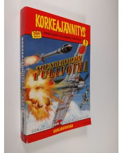 käytetty kirja Korkeajännitys 3/2009 : Thunderboltin Tulivoima