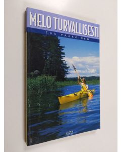 Kirjailijan Esa Paakkinen käytetty kirja Melo turvallisesti