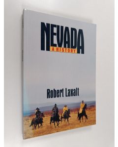 Kirjailijan Robert Laxalt käytetty kirja Nevada - A Bicentennial History