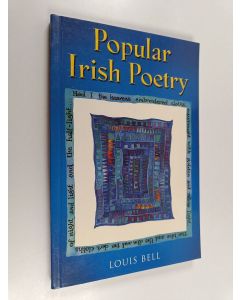 Kirjailijan Louis Bell käytetty kirja Popular Irish Poetry
