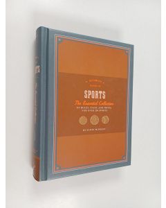 Kirjailijan Scott McNeely käytetty kirja Ultimate Book of Sports - The Essential Collection of Rules, Stats, and Trivia for Over 250 Sports