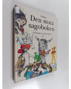 Kirjailijan Jacob Grimm käytetty kirja Den stora sagoboken