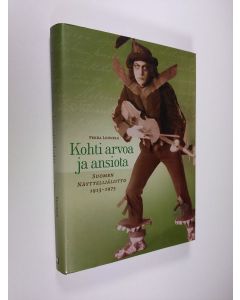 Kirjailijan Pekka Lounela käytetty kirja Kohti arvoa ja ansiota : Suomen näyttelijäliitto 1913-1975