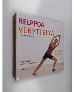 Kirjailijan Karen Smith käytetty teos Helppoa venyttelyä : harjoituskirja