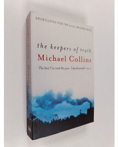 Kirjailijan Michael Collins käytetty kirja The keepers of truth