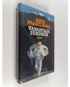 Kirjailijan Arto Paasilinna käytetty kirja Vapahtaja Surunen