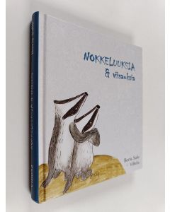 Kirjailijan Boris Salo käytetty kirja Nokkeluuksia & viisauksia