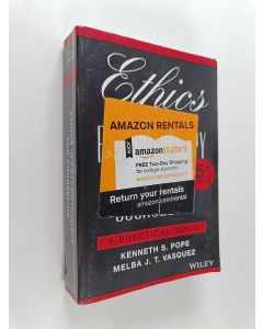 Kirjailijan Melba J. T. Vasquez & Kenneth S. Pope käytetty kirja Ethics in Psychotherapy and Counseling - A Practical Guide