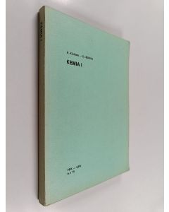 Kirjailijan Antti Kivinen käytetty kirja Kemia 1