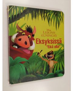 Kirjailijan Marie Eden käytetty kirja Eksyksissä : "Eikä olla!"