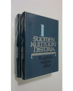 Kirjailijan Päiviö Tommila käytetty kirja Suomen kulttuurihistoria 1-2 : Ruotsinvallan aika ; Autonomian aika