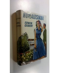 Kirjailijan Edwin Gilbert käytetty kirja Hopealusikka