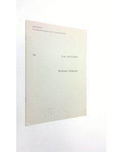 Kirjailijan Kai Laitinen käytetty teos Realismin käsitteestä (eripainos 3) : Kirjallisuudentutkijain Seuran Vuosikirja 28/1974