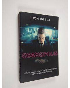 Kirjailijan Don DeLillo käytetty kirja Cosmopolis (Englanninkielinen)