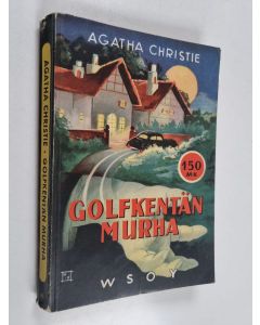 Kirjailijan Agatha Christie käytetty kirja Golfkentän murha