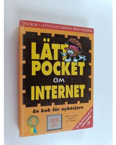 Kirjailijan Stefan Arvidsson käytetty kirja Lättpocket om Internet : en bok för nybörjare