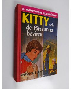 Kirjailijan Carolyn Keene käytetty kirja Kitty och de försvunna bevisen