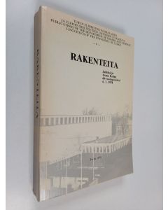 käytetty kirja Rakenteita : juhlakirja Osmo Ikolan 60-vuotispäiväksi 6.2.1978