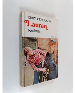 Kirjailijan Rudy Ferguson käytetty kirja Lauran ponitalli : Tyttöromaani